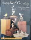 Songbird Carving - SCHIFFE BOOK FOR WOODCARVERS