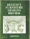 Regency furniture designs from contemporary source books 1803-1826 | Bon état