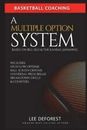 Basketball Coaching: A Multiple Option System Based on Bill Self and the...