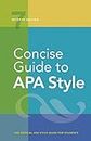 Concise Guide to APA Style: 7th Edition (OFFICIAL)