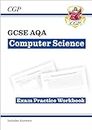 New GCSE Computer Science AQA Exam Practice Workbook includes answers (CGP AQA GCSE Computer Science)