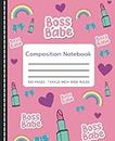 Composition Notebook Wide Ruled :Cute Pink Boss Babe, Soft Cover for Girl Boss, Kids, School Supplies, Writing Journal 100 Pages 7.25"x 9.25 inch: Boss Babe Composition Notebook