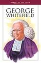 George Whitefield: Pioneering Evangelist (Heroes of the Faith)