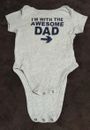 SUPER CUTE! Old Navy Baby 6-12 mos. "I'm with the Awesome Daddy" One Pc Jumpsuit