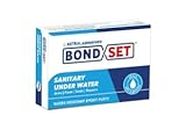 Bond Set - Sanitary Under Water -65grms (7)