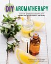 Aromatherapy by Rockridge Press Staff (2015, Paperback)