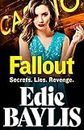 Fallout: An addictive gangland thriller from Edie Baylis (The Allegiance Series Book 2)