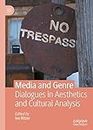 Media and Genre: Dialogues in Aesthetics and Cultural Analysis