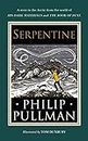Serpentine: A short story from the world of His Dark Materials and The Book of Dust