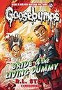 Bride of the Living Dummy (Classic Goosebumps #35) (Goosebumps Series 2000 Book 2)