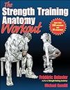 Strength Training Anatomy Workout: Starting Strength with Bodyweight Training and Minimal Equipment