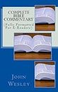 Complete Bible Commentary: (Fully Formatted For E-Readers)