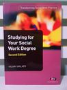 Studying for Your Social Work Degree; Second Edition! Book by Hilary Walker!