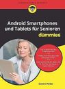 Android Smartphones und Tablets fur Senioren fur Dummies - 9783527719761
