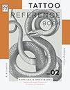 Tattoo Reference Book: Reptiles & Amphibians, Restored Vintage Illustrations for Artists and Designers (Reference Realm)