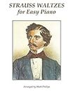 Strauss Waltzes for Easy Piano