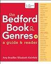 The Bedford Book of Genres: a guide & reader