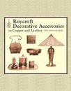 Roycroft Decorative Accessories