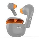 pTron Bassbuds NX TWS Earbuds with TruTalk AI-ENC Calls, 32H Playtime, Deep Bass, Snug-fit In-Ear Design, HD Mics, Bluetooth 5.3 Wireless Headphone, Voice Assistant, Type-C Fast Charging & IPX5 (Grey)