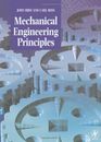 Mechanical Engineering Principles By John Bird BSc (Hons)  CEng  CMath  CSci  F