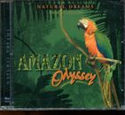 Amazon Odyssey / Natural Dreams - Music For Relaxation - New & Sealed