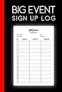 Big Event Sign-Up Log: Your Streamlined Organizer for Seamless Event Registration