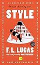 Style: The art of writing well (Harriman Classics)