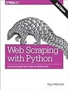 Web Scraping with Python, 2e: Collecting More Data from the Modern Web