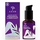 AZAH Personal Lubricant 30 ml | Clinically Tested Intimate Lubricant | Water-Based Aloe Infused Lube for Women & Men | Skin Friendly pH Balanced | Non-Sticky and Stain-Free