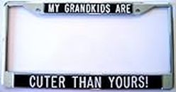 Gift for Grandparents - My Grandkids are ~ Cuter Than Yours! - Black Background License Plate Frame