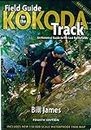 Field Guide to the Kokoda Track (Fourth Edition)
