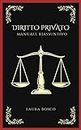 Diritto Privato: Manuale Riassuntivo (Italian Edition)