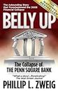 Belly Up: The Collapse of the Penn Square Bank (English Edition)