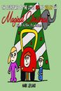 Magical Christmas and Hello Elephant: Red and Yellow Car Short Stories by Mark L