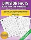 Division Facts Math Practice Worksheet Arithmetic Workbook With Answers: Daily Practice Guide for Elementary Students and Other Kids: 1 (Elementary Division Series)