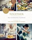 Together: Our Community Cookbook de The Hubb Community Kitchen