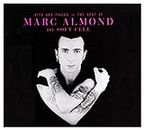 Hits and Pieces - The Best of Marc Almond & Soft Cell