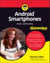 NEW BOOK Android Smartphones For Seniors For Dummies by Marsha Collier (2021)