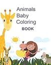 BABY ANIMAL COLORING BOOK: 1 YEAR+ (Little Tummies Colouring Books)