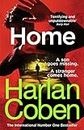 Home: From the #1 bestselling creator of the hit Netflix series Fool Me Once (Myron Bolitar) (English Edition)