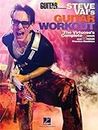 Guitar World Presents: Steve Vai's Guitar Workout: Steve Vai's Guitar Workout [Lingua inglese]