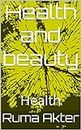 Health and beauty: Health