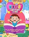 Kids Activity Book | 3-4 years old | book: activity books for 3-4 year olds | education books for 3-4 year olds | children gift | Spot The Difference ... and More! (Kids 3-4 years old activity books)