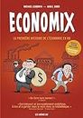 Economix en couleurs 6e édition - La première histoire de l'économie en BD