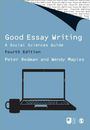 Good Essay Writing: A Social Sciences Guide (Published in assoc .9780857023711
