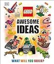 LEGO® Awesome Ideas [Hardcover] DK