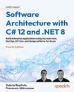 Gabriel Baptista Francesco Abbru Software Architecture with C# 12 and . (Poche)