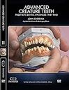 Advanced Creature Teeth: Prosthetic Dental Appliances - Part 2