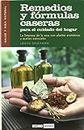 Remedios y fórmulas caseras para el cuidado del hogar: Incluye una guía completa de 34 plantas aromáticas, su cultivo y aplicaciones (Salud y vida natural) (Spanish Edition)