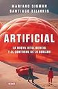 Artificial: La nueva inteligencia y el contorno de lo humano / Artificial